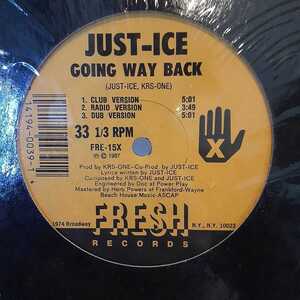 JUST- ICE / GOING WAY BACK / LYRIC LICKING /USオリジナル/ミドル/RAGAMUFFIN HIP HOP/RAGGA/DJ KOCO/KENSEI/クボタタケシ/松岡徹 