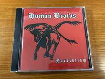 【1】1575◆Human Brains／Horriblism◆ヒューマン・ブレインズ◆輸入盤◆_画像1