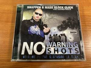 【1】1706◆Snapper & Madd Glock Click／No Warning Shots: The Soundtrack◆輸入盤◆795957490027◆何枚でも同梱可能!