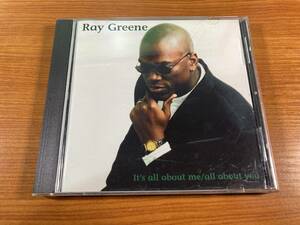 【1】1723◆Ray Greene／It'S All About Me - All About You◆レイ・グリーン◆輸入盤◆641012951029◆何枚でも同梱可能!