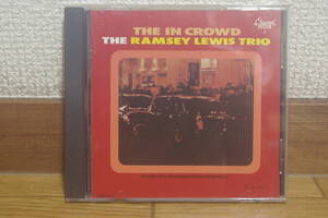 THE RAMSEY LEWIS TRIO - THE &#34;IN&#34; CROWD 中古CD CHESS / THE IN CROWD ELDEE YOUNG RED HOLT