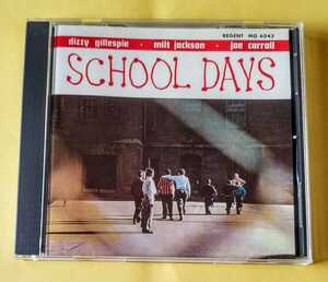 DIZZY GILLESPIE / SCHOOL DAYS