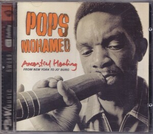POPS MOHAMED / ANCESTRAL HEALING /EU盤/中古CD!!57376