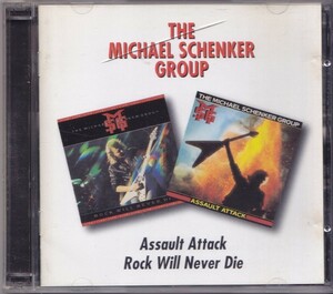 THE MICHAEL SCHENKER GROUP / マイケル・シェンカー / ASSAULT ATTACK / ROCK WILL NEVER DIE /UK盤/中古2CD!!57415