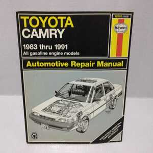 洋書 TOYOTA CAMRY 1983thru1991 ヘインズ整備マニュアル