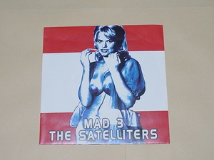 GARAGE PUNK：MAD3、THE SATTELITERS(THE 5.6.7.8'S,ギターウルフ,THE HONG KONG KNIFE)