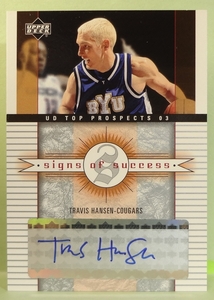 2003 UD Top Prospects Signs of Success Travis Hansen Rookieトラビス・ハンセン