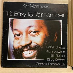 Org! US盤 Art Matthews / It's Easy To Remember / Matra MA1001 ※with Archie Shepp