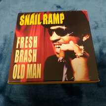 FRESH BRASH OLD MAN / フレッシュ ブラッシュ オールドマン / SNAIL RAMP_画像1