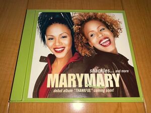 【即決送料込み】Mary Mary / メアリー・メアリー / Shackles…and more 国内盤プロモCD