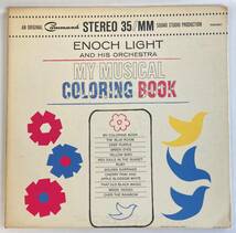 イノック・ライト (Enoch Light and his orchestra) My Musical Coloring Book 米盤LP Command RS 848 SD 見開き STEREO_画像1