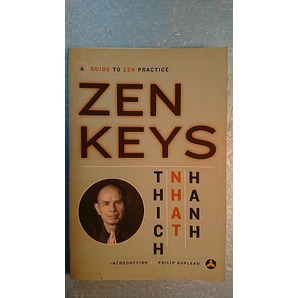 英語仏教「Zen Keys:A Guide to Zen Practice/禅への鍵」ティク・ナット・ハン著 2005年