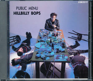 ヒルビリー・バップス/HILLBILLY BOPS/PUBLIC MENU/パブリック・メニュー★