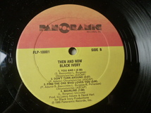 Black Ivory / Then And Now レア DISCO SOUL オリジナルUS盤 LP Leroy Burgess Mainline / You Are My Lover / Hold On Tight 収録　試聴_画像4