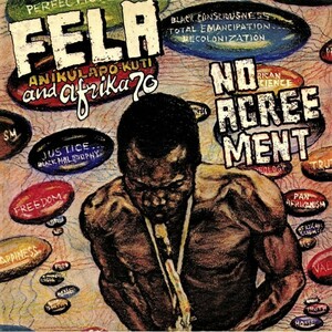  новый товар LP * Fela Anikulapo Kuti & Africa 70 - No Agreement * орган балка аналог kiyo koco muro запись funk45 редкость клей vu