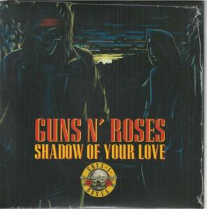 新品　Guns N' Roses　ガンズ・アンド・ローゼズ　Shadow Of Your Love　限定盤 カラー盤 7” シングルレコード