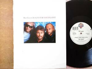 BEE GEES　ビー・ジーズ　Crazy For Your Love / You Win Again (5.14 Remix)　 UK盤 12” シングル レコード 