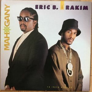 12’ Eric B. & Rakim-Mahogany