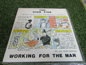 ★THE HIGH FIVE/WORKING FOR THE MAN/レコード/LP★