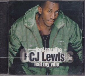 C.J.ルイス / C.J. LEWIS / フィール・マイ・ヴァイブ /中古CD!!57022