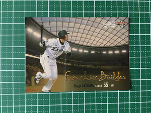 ★BBM 2019 プロ野球 2ndバージョン #FB01 秋山翔吾［埼玉西武ライオンズ］インサートカード「FRANCHISE BUILDER」★