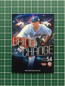 ★BBM 2022 プロ野球 ベースボールカード #L73 バーチ・スミス［埼玉西武ライオンズ］レギュラーカード「BRING CHANGE」★