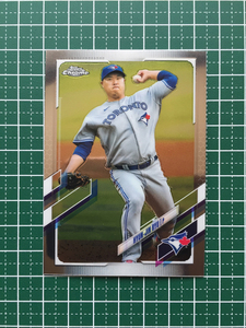 ★MLB 2021 TOPPS CHROME #123 柳賢振／HYUN-JIN RYU［TORONTO BLUE JAYS］ベースカード「BASE」★