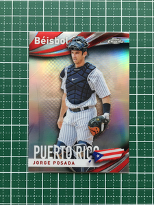 ★MLB 2021 TOPPS CHROME #B-9 JORGE POSADA［NEW YORK YANKEES］インサートカード「BEISBOL」★