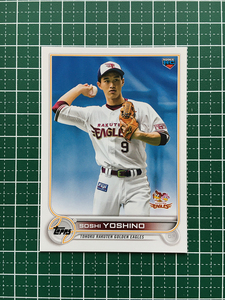 ★TOPPS NPB 2022 #100 吉野創士［東北楽天ゴールデンイーグルス］ベースカード「BASE」ルーキー「RC」★