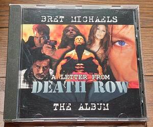 送料込み：中古★Bret Michaels★A Letter from Death Row★ブレット マイケルズが脚本・監督・主演を務めた映画のコンセプトアルバム