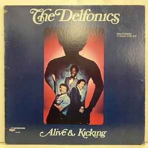 ★即決 Delfonics / Alive & Kicking s23549 米オリジナル、FW刻 デルフォニックス 甘茶 SWEET SOUL 