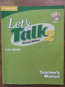 Let's Talk 2 Teacher's Manual / ティーチャーズマニュアル (Second Edition)とテストCD / 中級の下