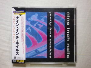 『Nine Inch Nails/Pretty Hate Machine(1989)』(2006年発売,UICY-6159,国内盤帯付,歌詞対訳付,インダストリアル,Head Like A Hole)