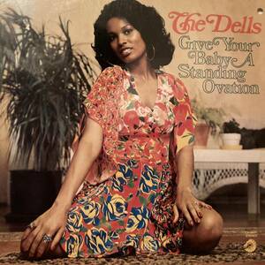 The Dells / Give Your Baby A Standing Ovation