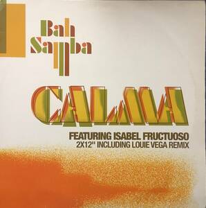 Bah Samba Featuring Isabel Fructuoso /Calma 2x12inch