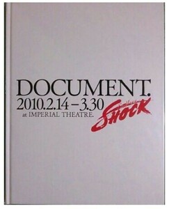 堂本光一★Endless SHOCK★DOCUMENT