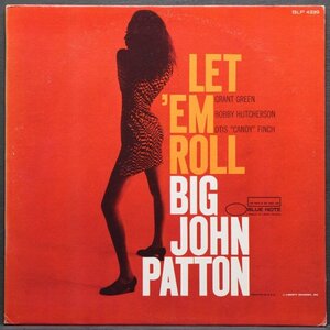 【米オリジナル】JOHN PATTON 美品 MONO盤 VAN GELDER刻印 LET 'EM ROLL ジョンパットン BLUE NOTE / GRANT GREEN / BOBBY HUTCHERSON