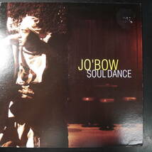 アナログ ● JO' BOW / SOUL DANCE ～ R-9700256_画像1