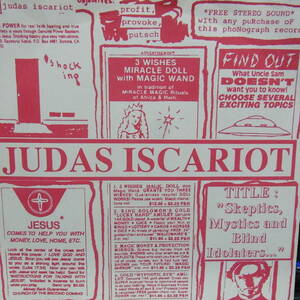 アナログ 7INCH EP ● 輸入盤～Judas Iscariot Skeptics, Mystics And Blind Idolaters... レーベル:Denied A Custom Records 