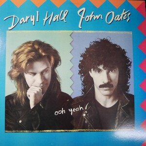 アナログ ● DARYL HALL JOHN OATES / OOH YEAH! ～ （US） ARISTA AL-8539 紙内袋