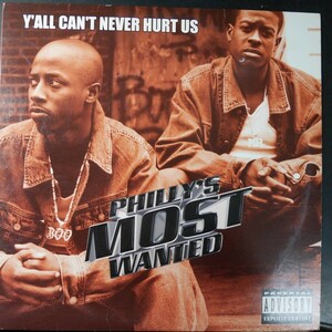 アナログ ●輸入盤～Philly's Most Wanted Y'All Can't Never Hurt Us / What Makes Me レーベル:Atlantic PR 300173