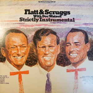 アナログ ● FLATT & SCRUGGS WITH DOC WATSON / STRICTLY INSTRUMENTAL ～ (JPN) 20AP-1650