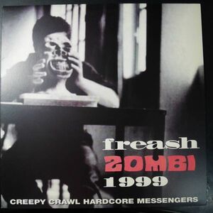 アナログ ● 輸入盤 ～ Creepy Crawl Freash Zombi 1999 レーベル:Slam Records SL-013