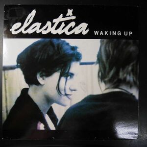 アナログ ● 輸入盤～Elastica Waking Up レーベル:Deceptive BLUFF 011T