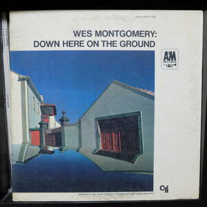 A&M【 SP 3007 : Down Here On The Ground 】Wes Montgomery