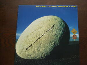 GREG MATHIESON PROJECT / BAKED POTATO SUPER LIVE ! 25AP 2315