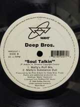 DEEP BROS - SOUL TALKIN【12inch】1998' Us Original_画像2