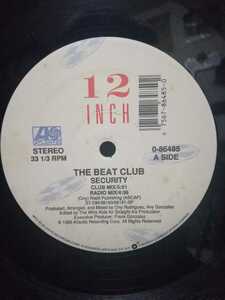 THE BEAT CLUB - SECURITY【12inch】1988' Us Original/Old School Electro