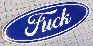 ★FUCK FORD風パロディステッカー2枚セット 世田谷ベース 文字変更可