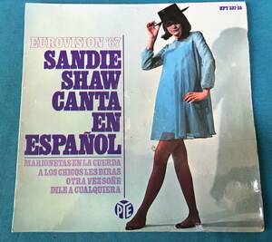 7”●Sandie Shaw / Canta En Espanol SPAINオリジナル盤HPY 337-35